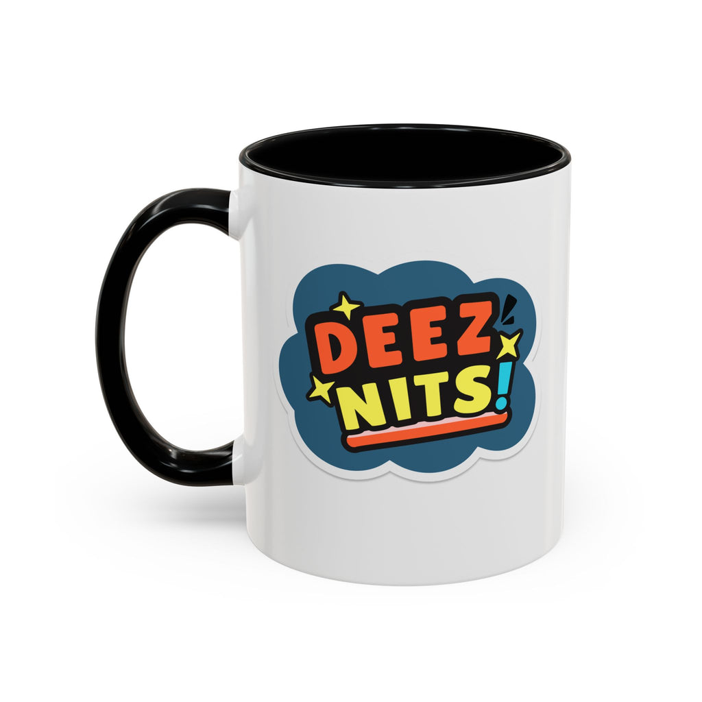 "Deez Nits!" 11oz Coffee Mug