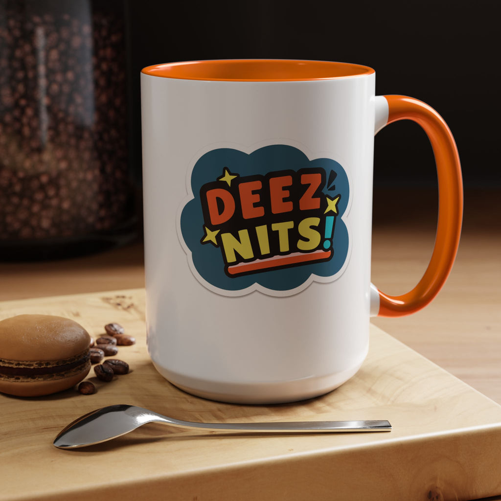 "Deez Nits!" 11oz Coffee Mug