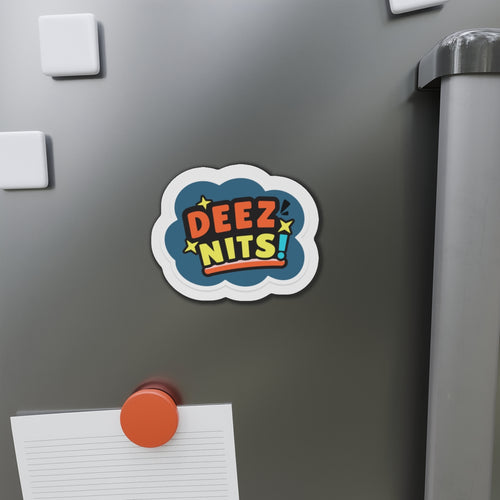 "Deez Nits!" 4" Die-Cut Magnet