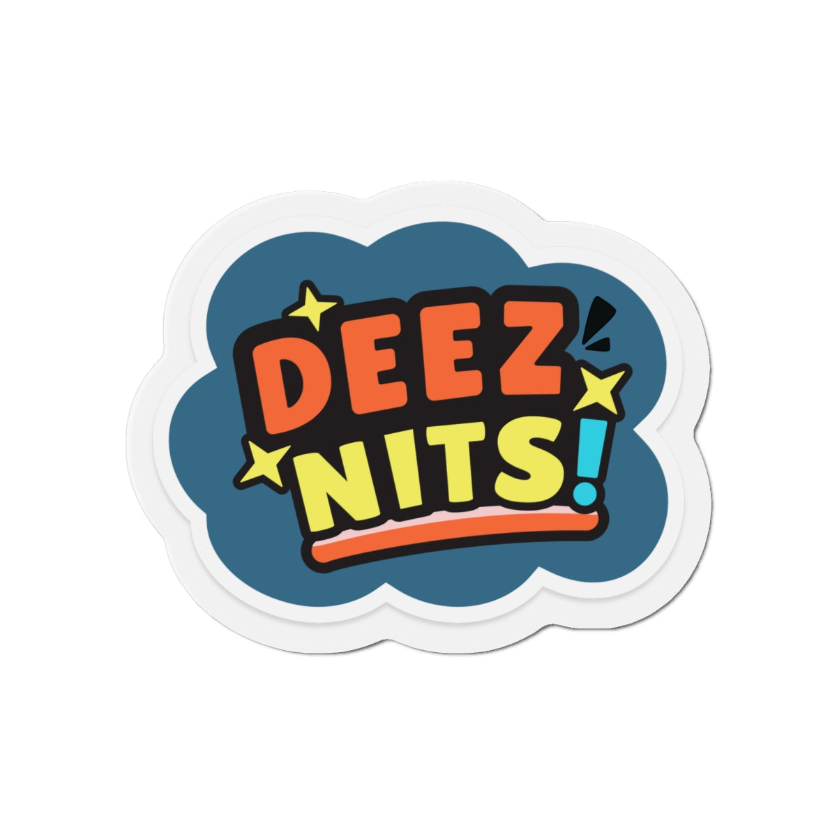 "Deez Nits!" 4" Die-Cut Magnet